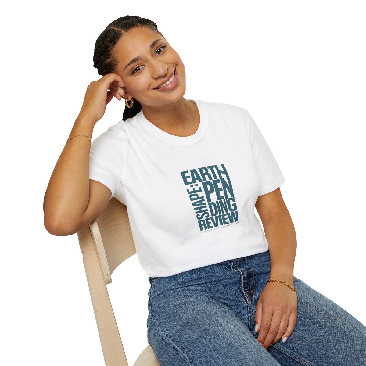 Earth Shape: Pending Review T-Shirt - Funny Science Sarcasm Tee