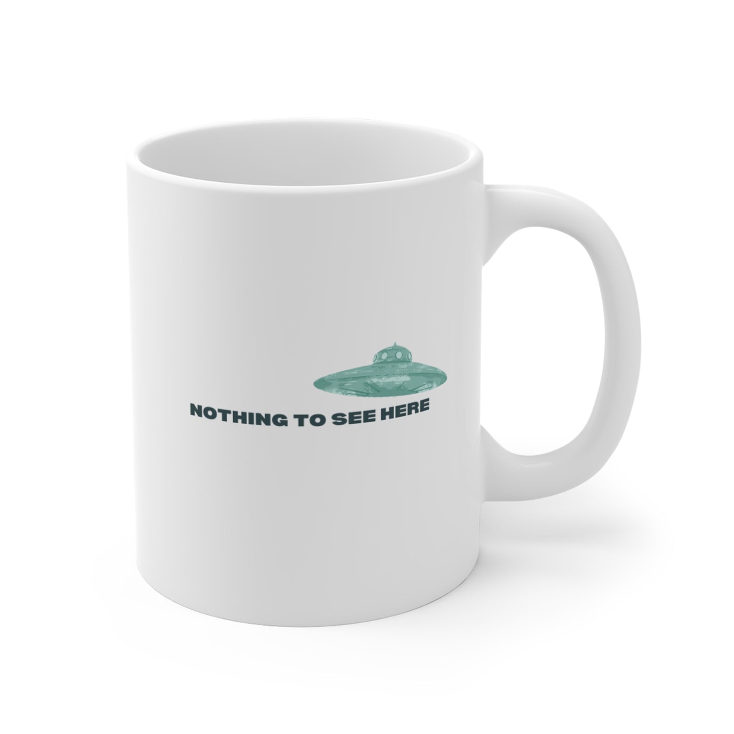 Nothing To See Here UFO Mug - Funny Alien Coffee Cup
