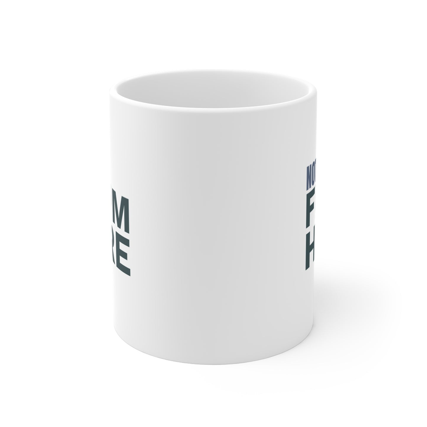 Not From Here Mug - Alien Graphic Coffee Cup (11 oz)