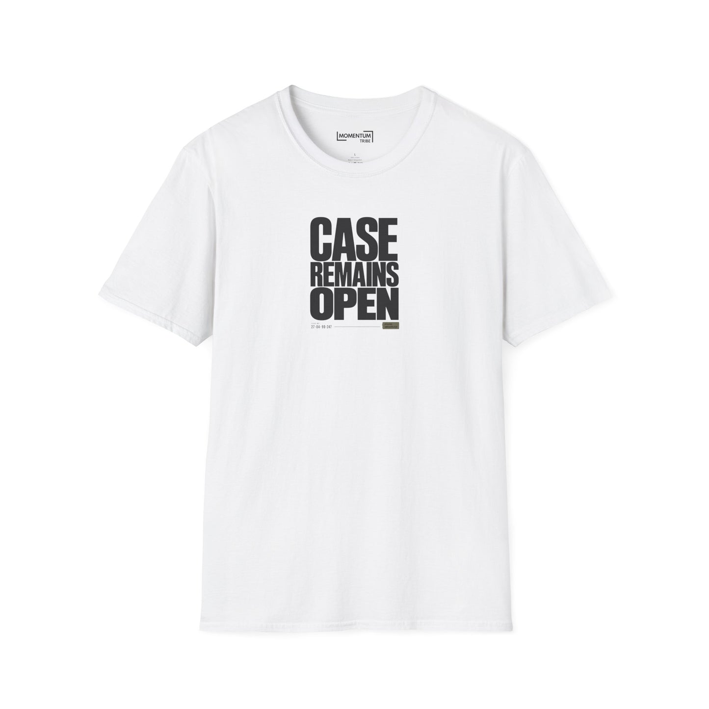 Case Remains Open T-Shirt