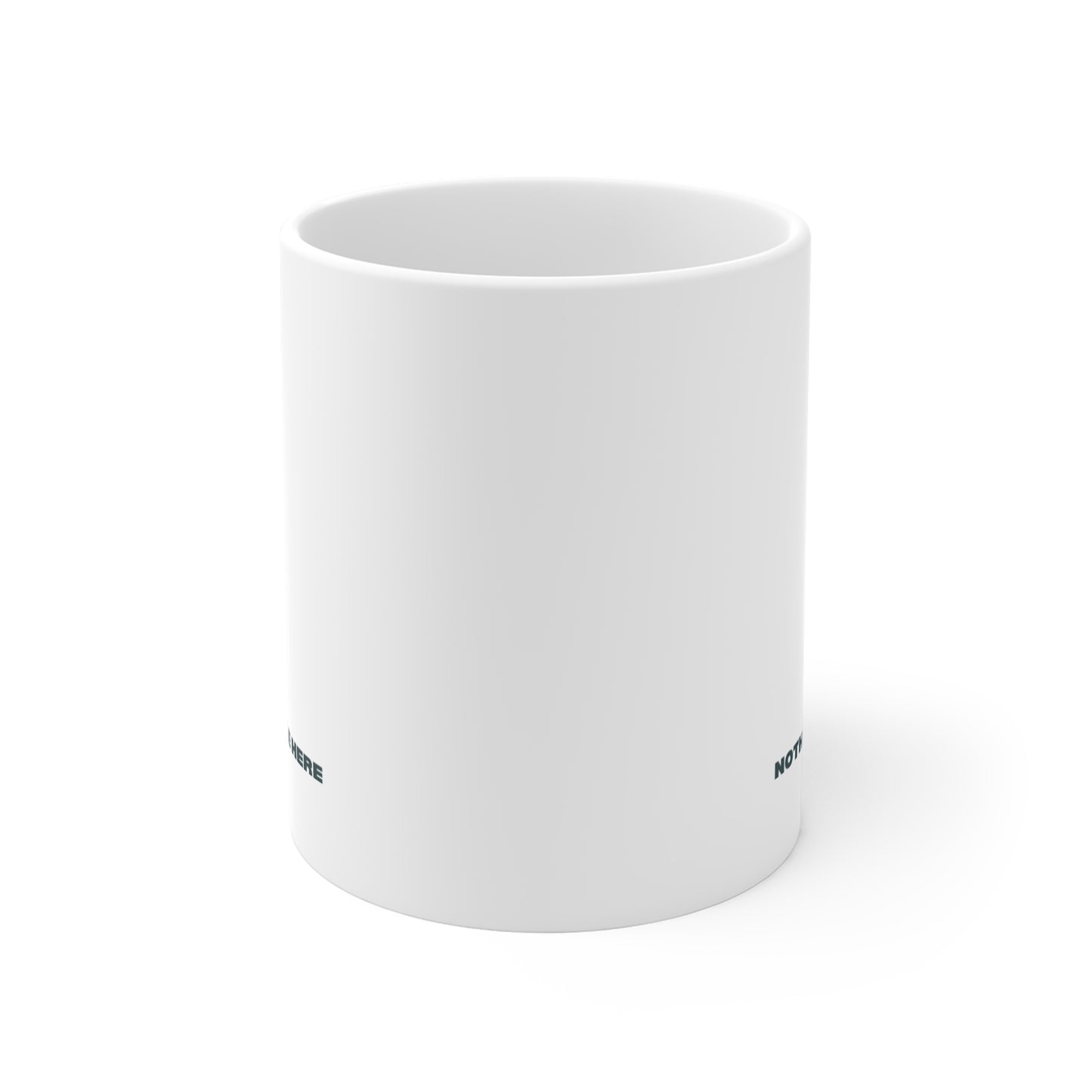 Nothing to See Here Mug - Funny Minimalist 11oz Coffee Cup