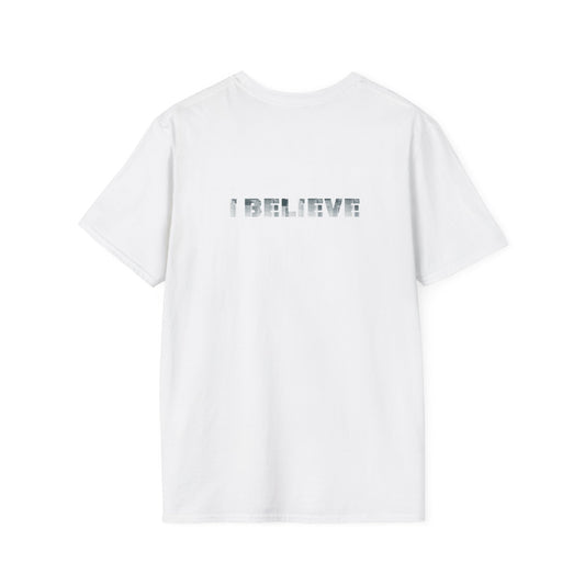 I Believe T-Shirt - Inspirational Minimalist Graphic Tee