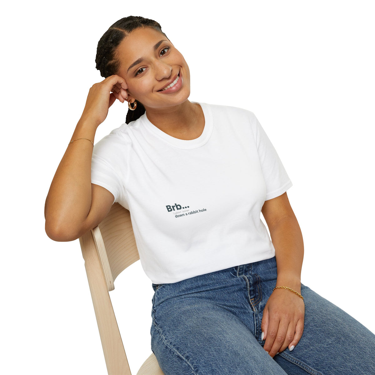 T-Shirt - "Brb... down a rabbit hole" Minimal Graphic Tee