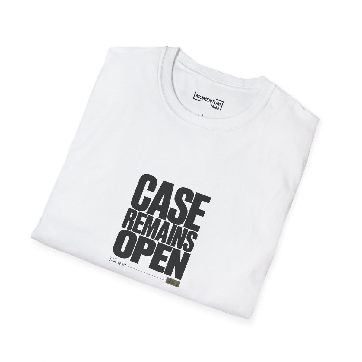 Case Remains Open T-Shirt