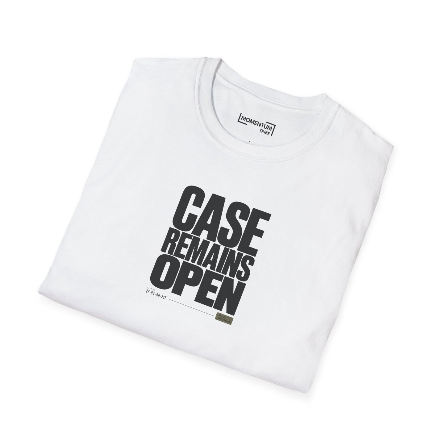 Case Remains Open T-Shirt