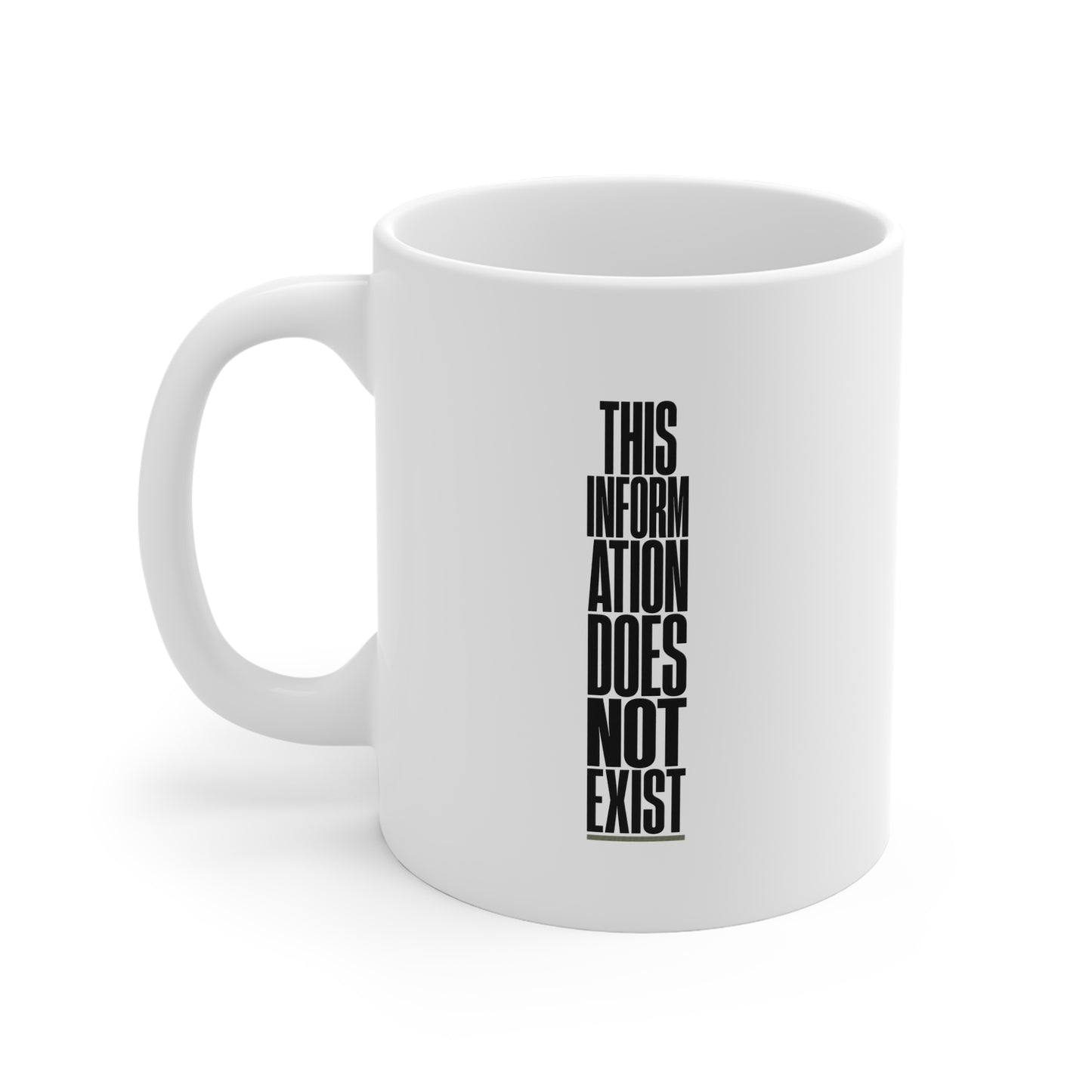 This Information Does Not Exist Mug - Minimalist Black Text Coffee Cup