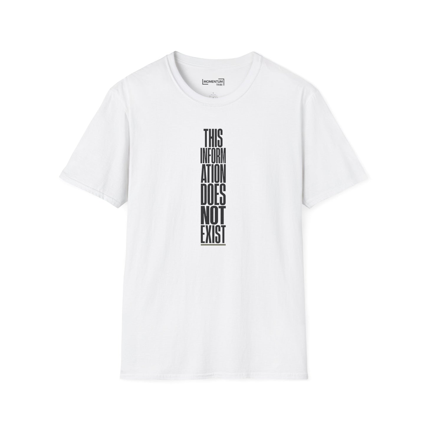 T‑Shirt - "This Information Does Not Exist" Vertical Text Graphic Tee