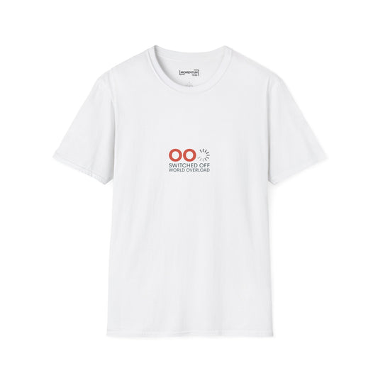 T-Shirt - "Switched Off World Overload" Minimal Graphic Tee
