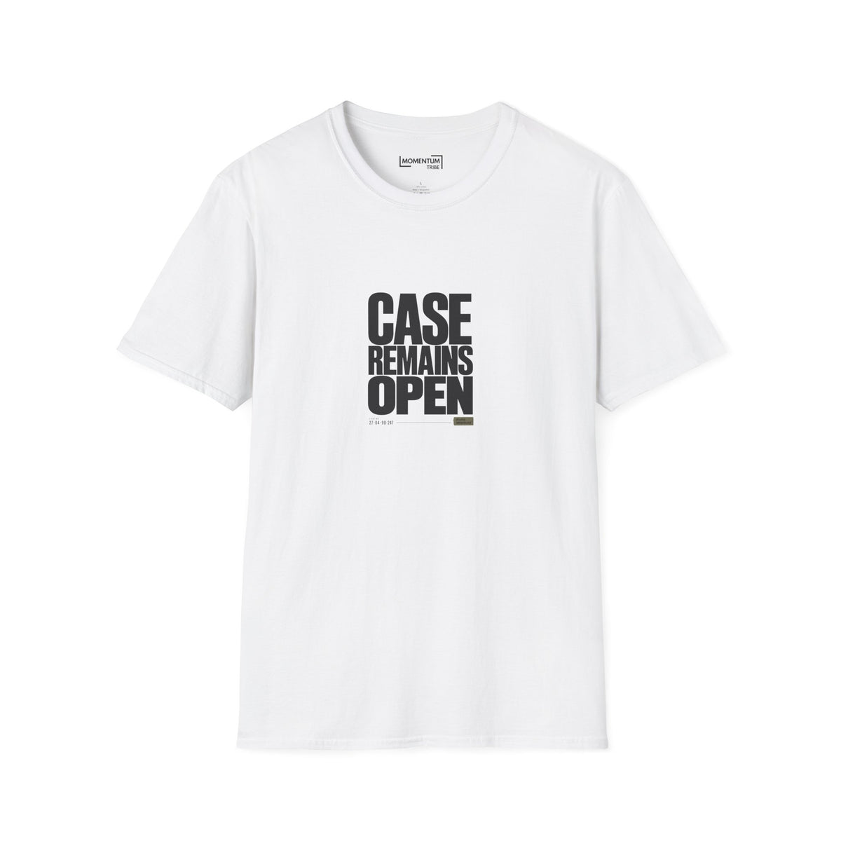 Case Remains Open T-Shirt