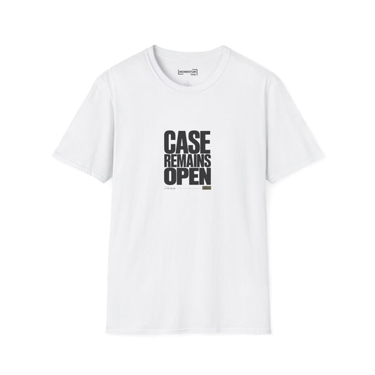Case Remains Open T-Shirt