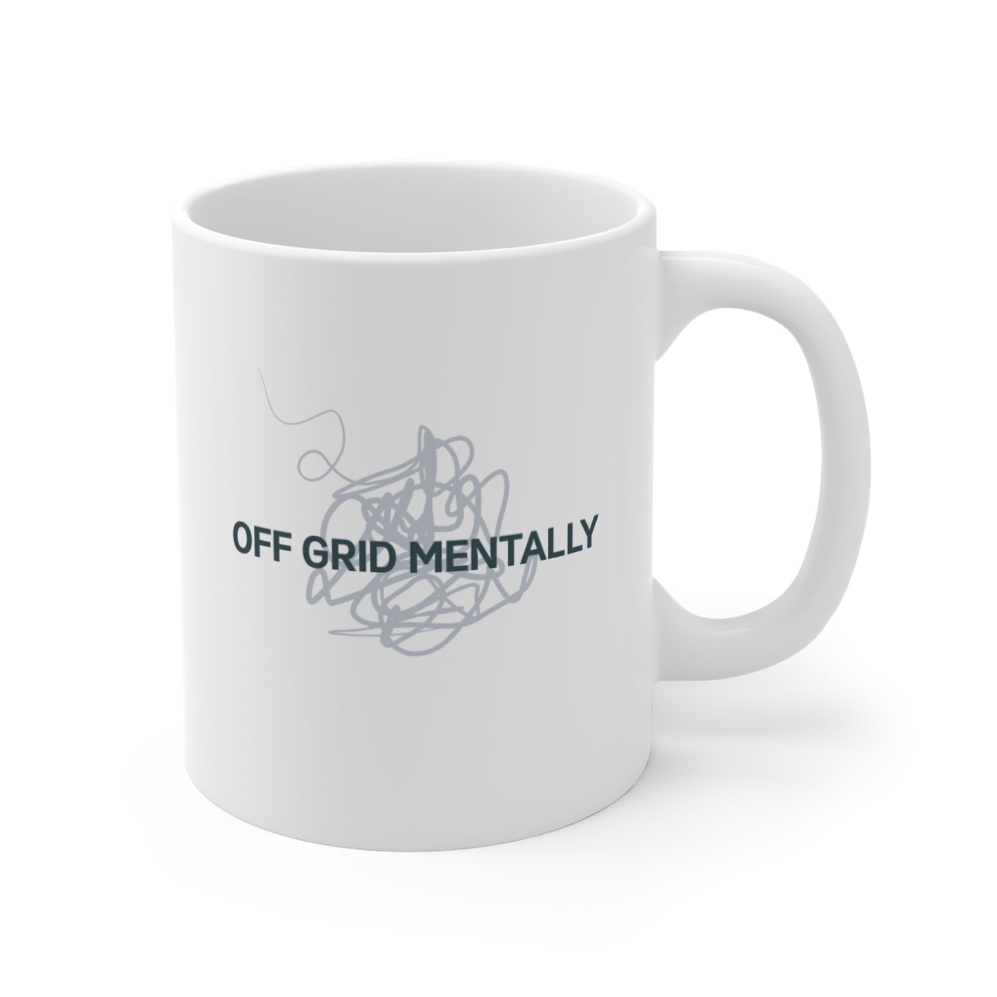 Off Grid Mentally Mug - 11oz White Coffee Cup with Minimal Scribble Design