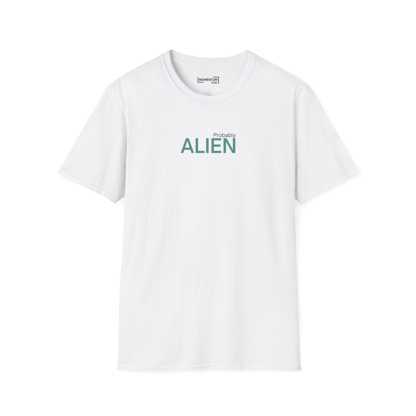 Probably Alien T-Shirt