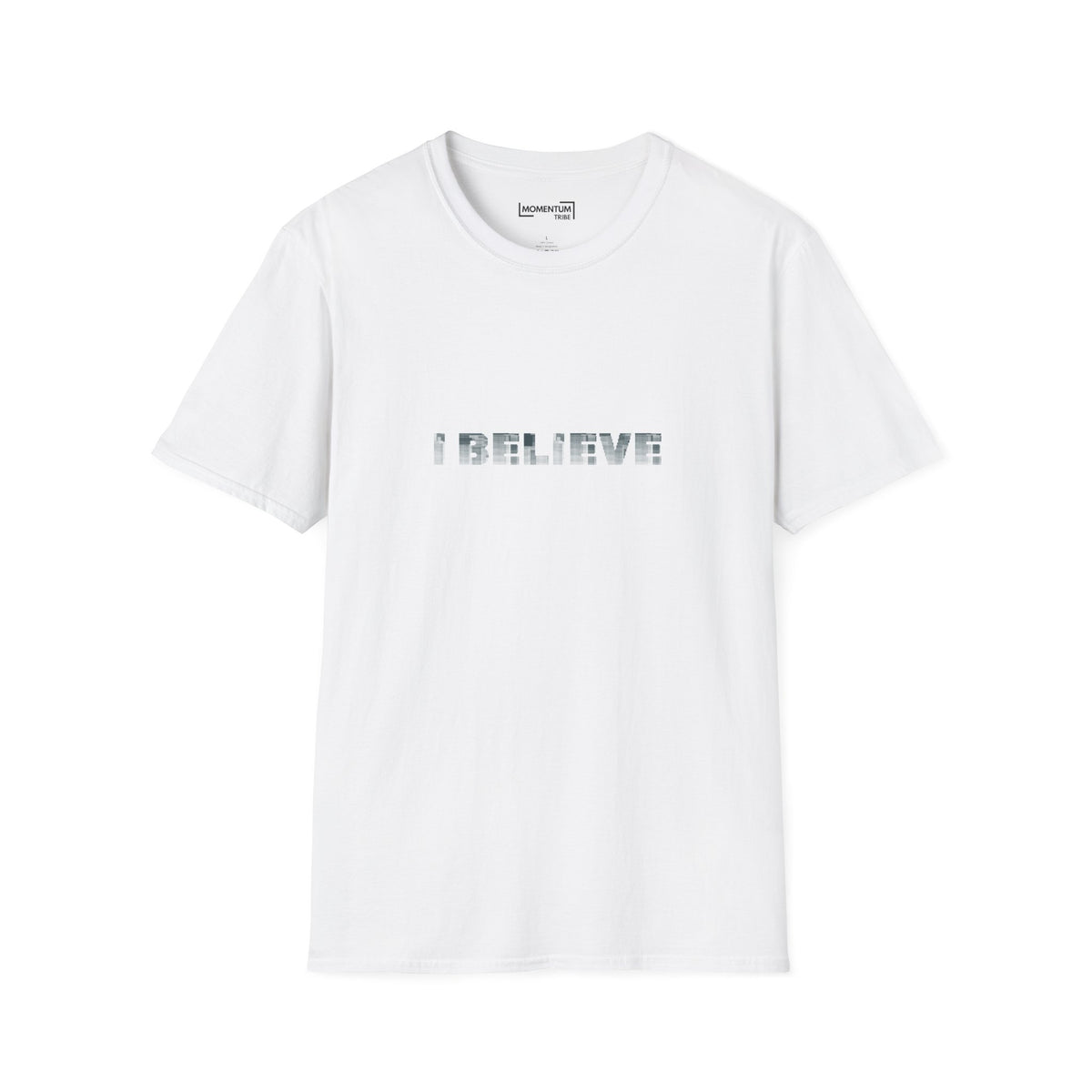 I Believe T‑Shirt - Minimal Inspirational Graphic Tee