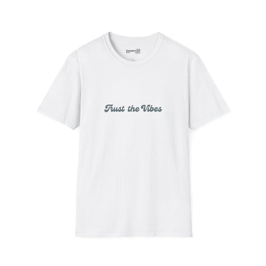 Trust the Vibes T-Shirt - Minimal Retro Script Graphic Tee